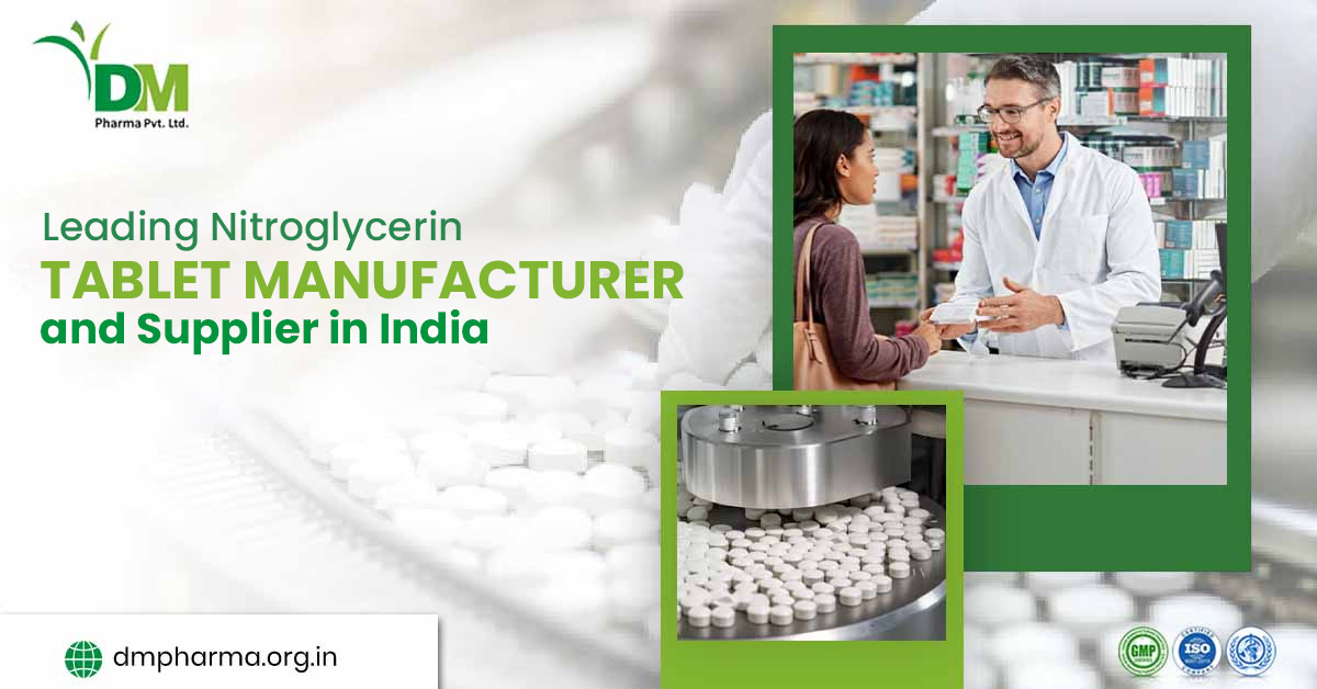 nitroglycerin tablet manufacturer in India