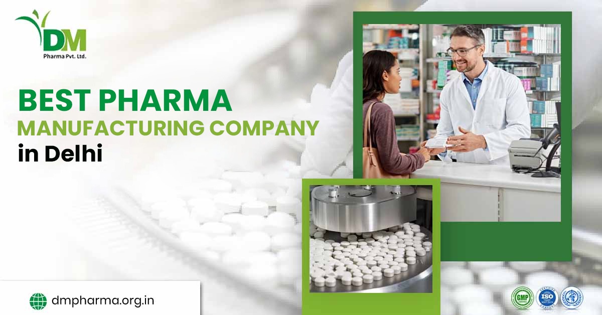 Pharma Manufacturing Company in Delhi