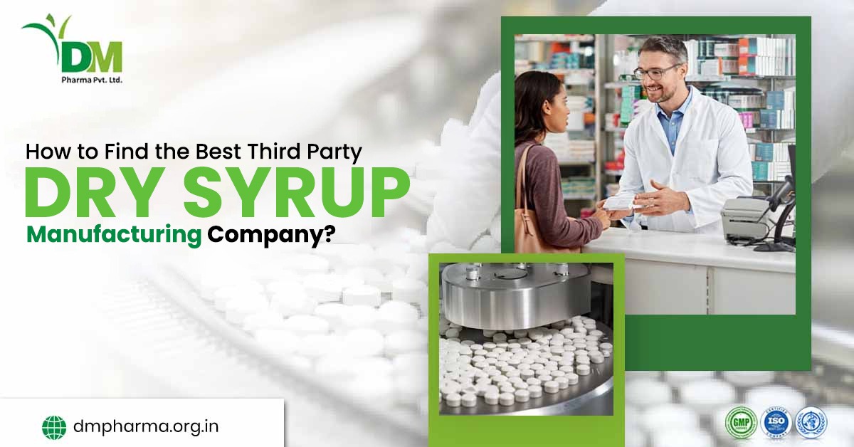 Third Party Dry Syrup Manufacturing Company
