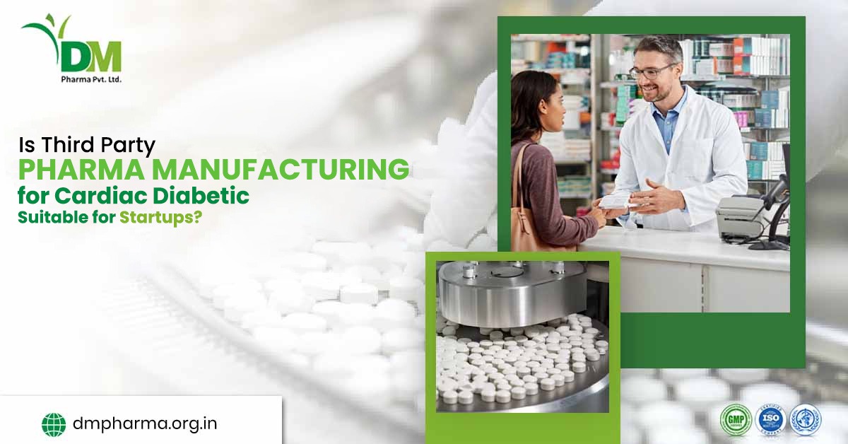 Third Party Pharma Manufacturing for Cardiac Diabetic